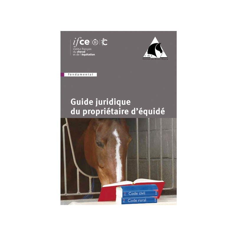 Guide juridique du propriétaire d'équidé