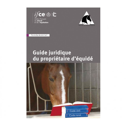 Guide juridique du propriétaire d'équidé